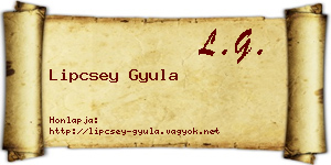 Lipcsey Gyula névjegykártya